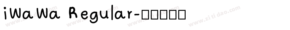 iWaWa Regular字体转换